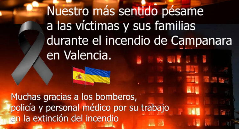Наші найглибші співчуття жертвам та їхнім родинам під час пожежі в Кампанарі у Валенсії.